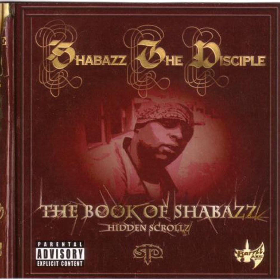 Shabazz the Disciple - The Book Of Shabazz